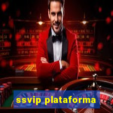 ssvip plataforma